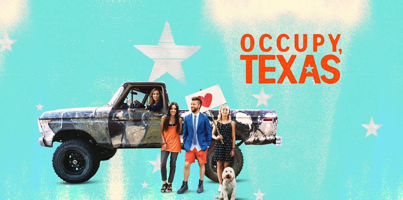 Occupy, Texas (2017)