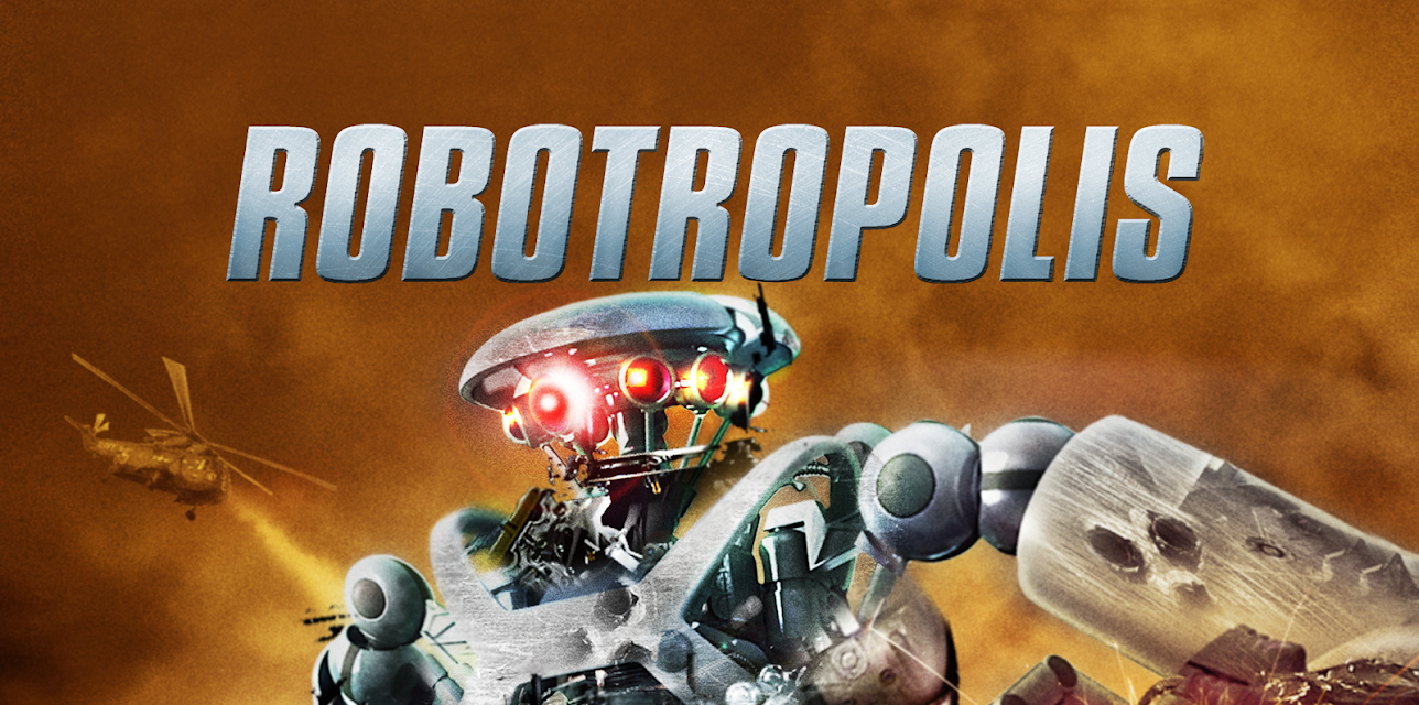 Robotropolis (2011)