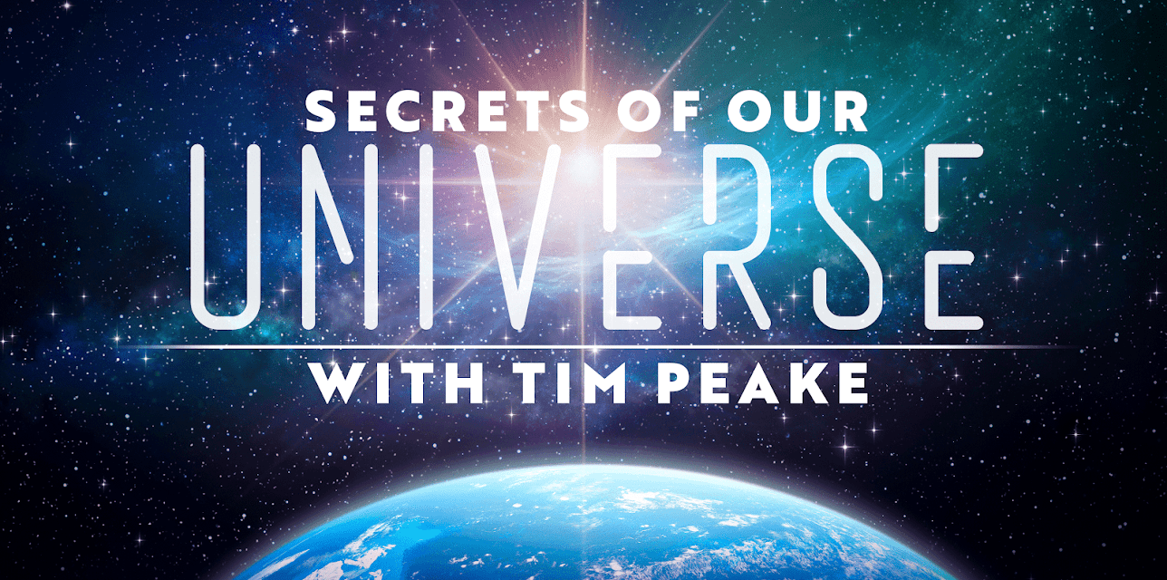 Secrets of Our Universe with Tim Peake