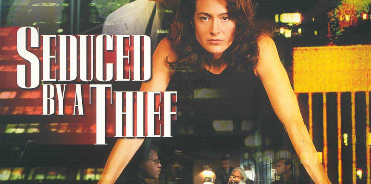 Seduced by a Thief (2001)