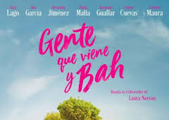 Gente que viene y bah