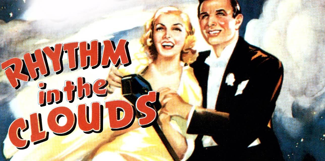 Rhythm In the Clouds (1937)