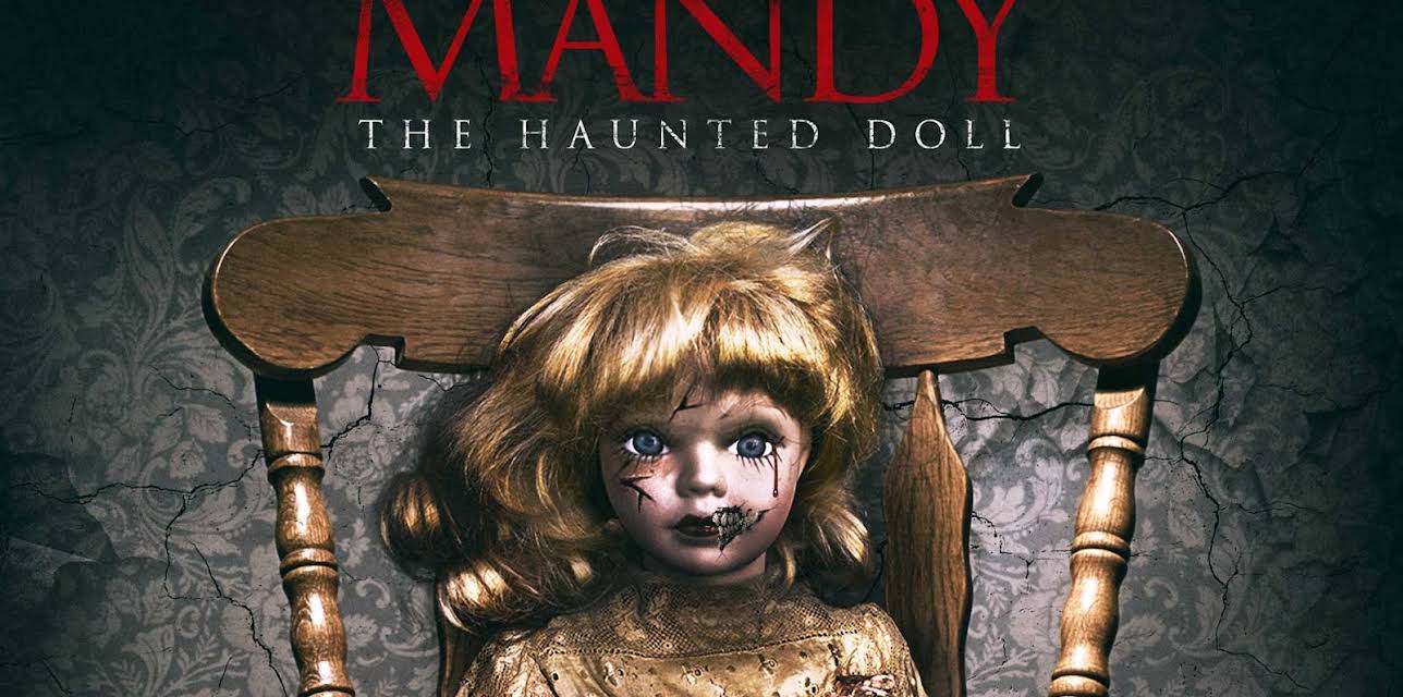 Mandy The Haunted Doll (2018)
