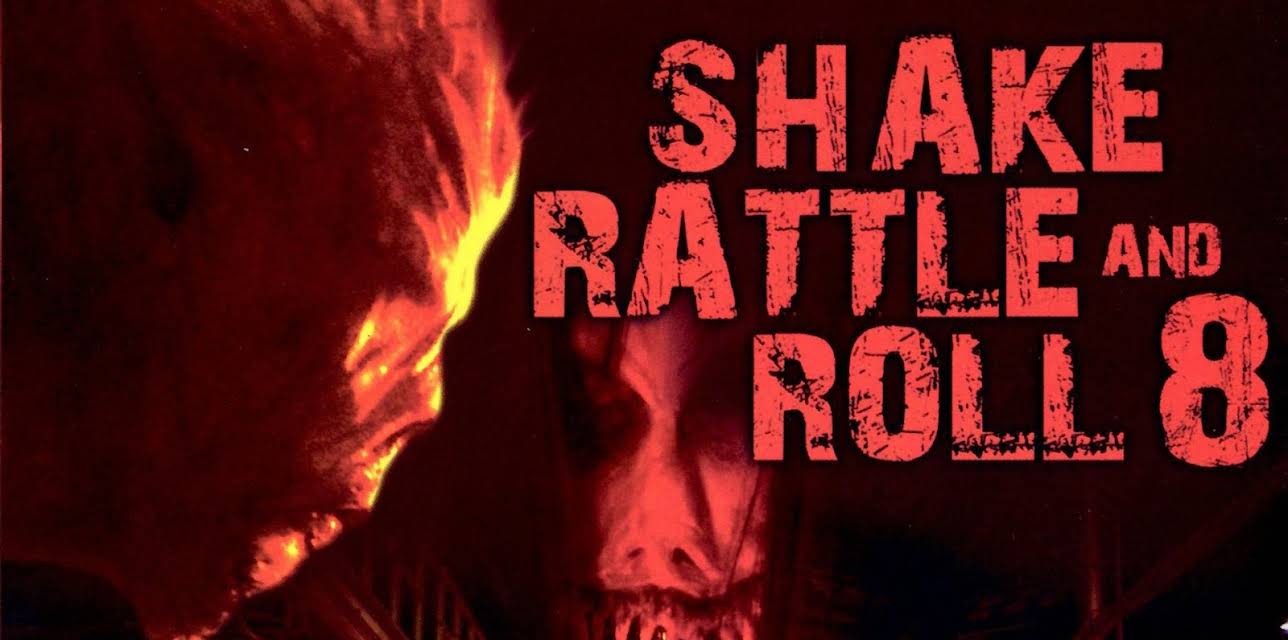 Shake Rattle & Roll 8 (2006)