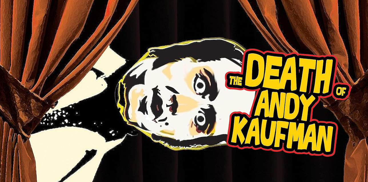 The Death of Andy Kaufman (2011)