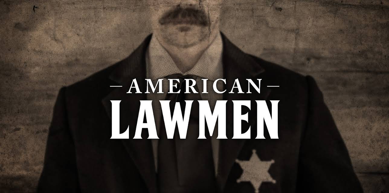 American Lawmen Season 1