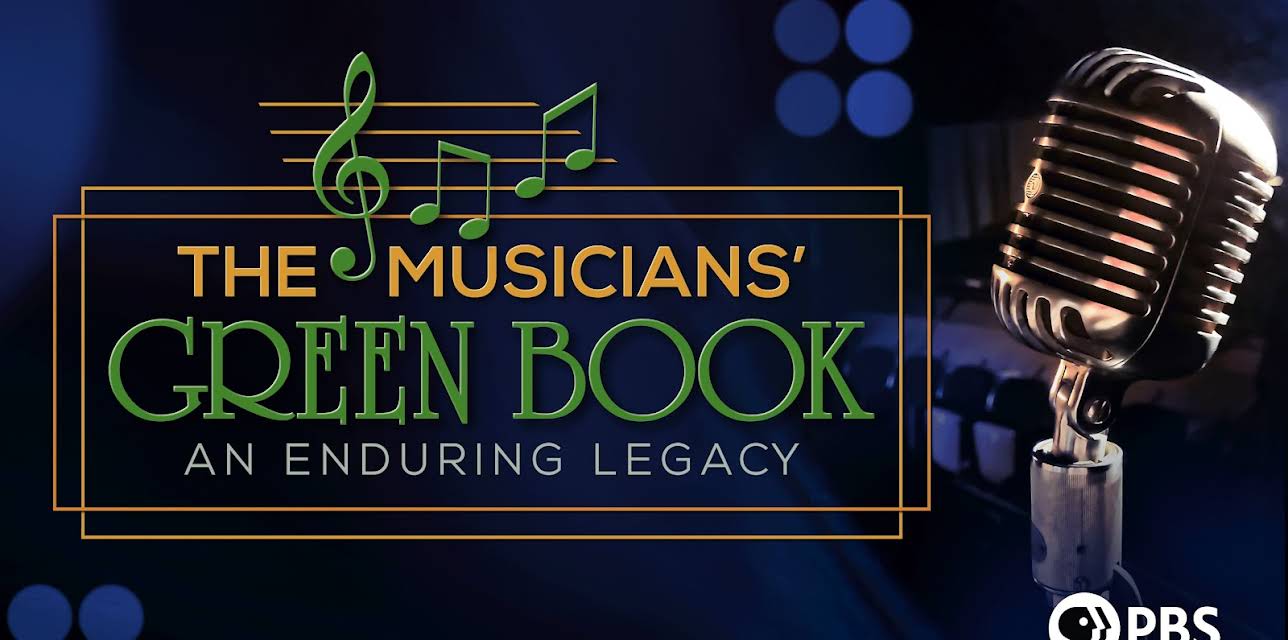 Musicians' Green Book, The: An Enduring Legacy