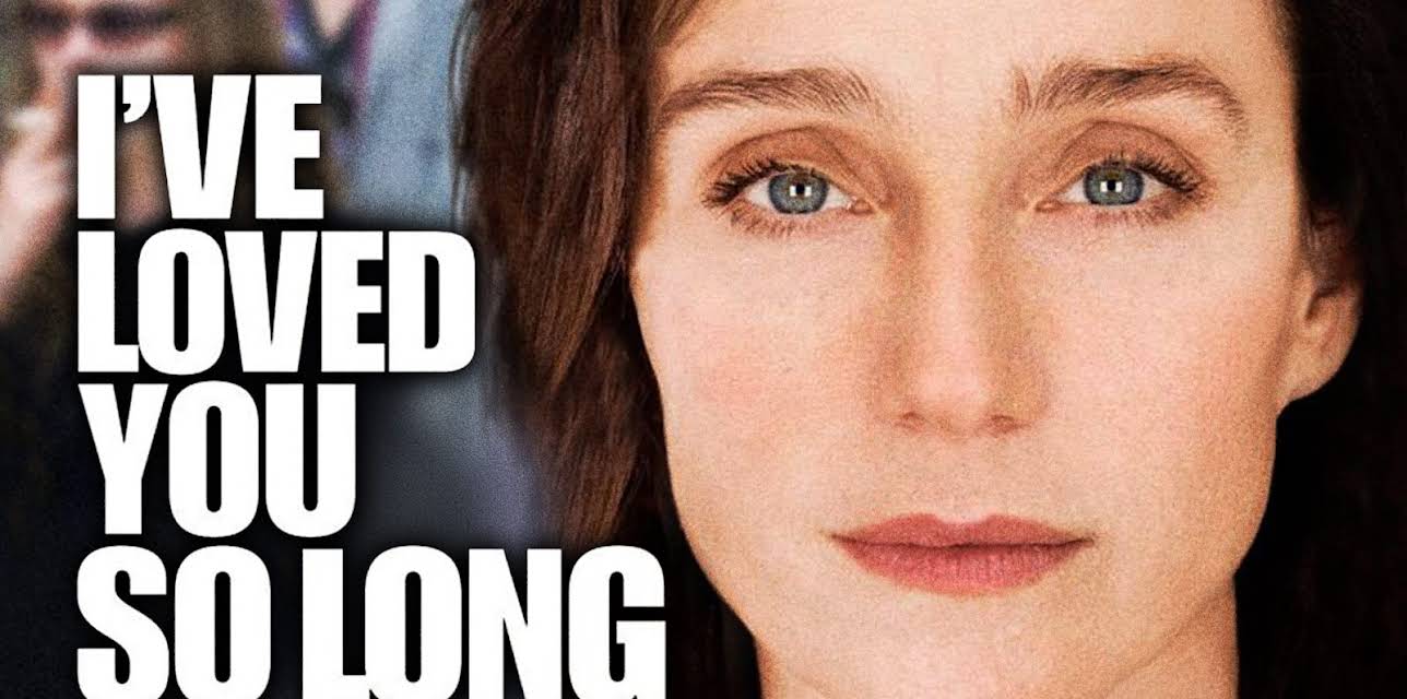 I've Loved You So Long (2009)