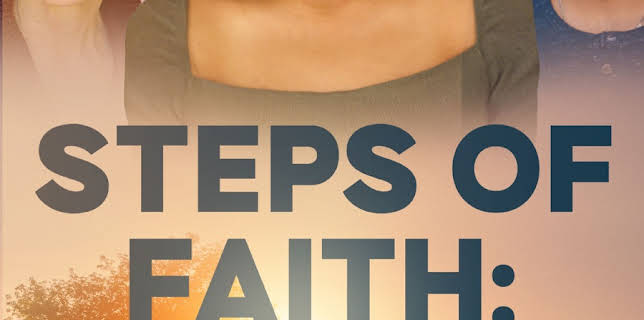 Steps of Faith: Hope's Journey