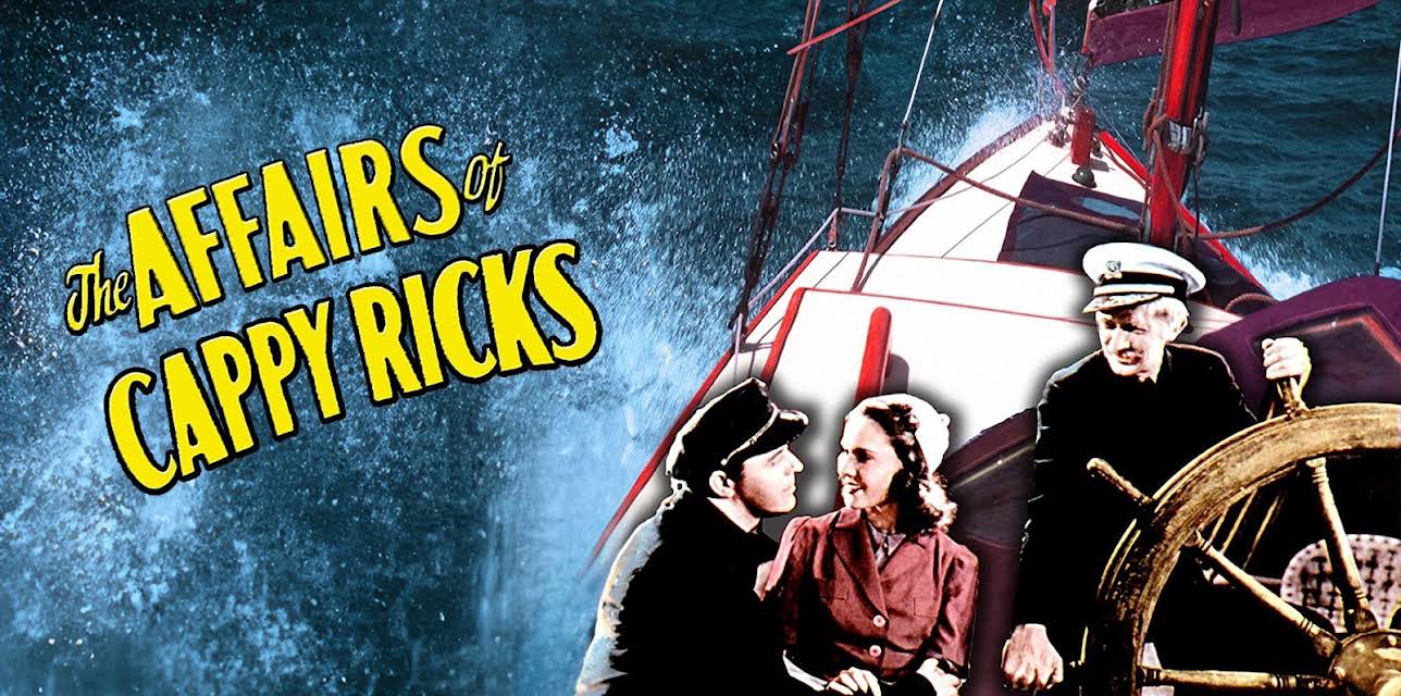 The Affairs of Cappy Ricks (1937)