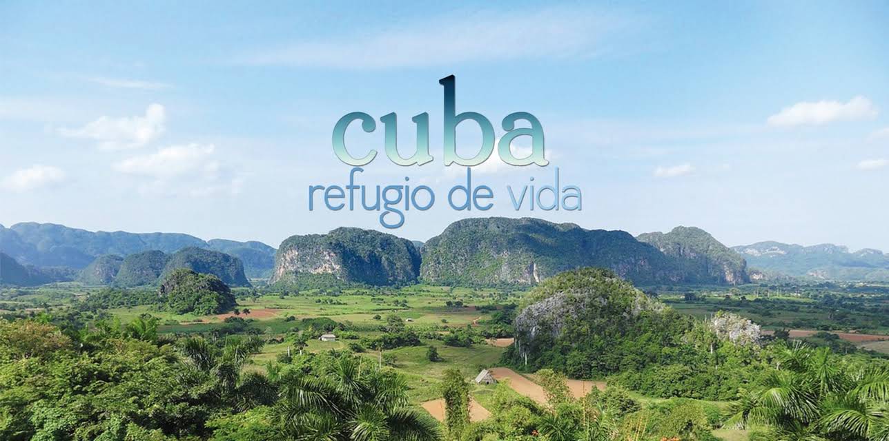 Cuba: refugio de vida (2013)
