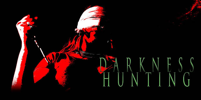 Darkness Hunting (2024)