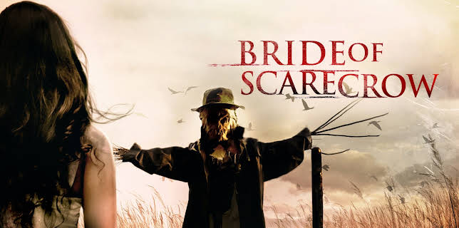 Bride of Scarecrow (2019)