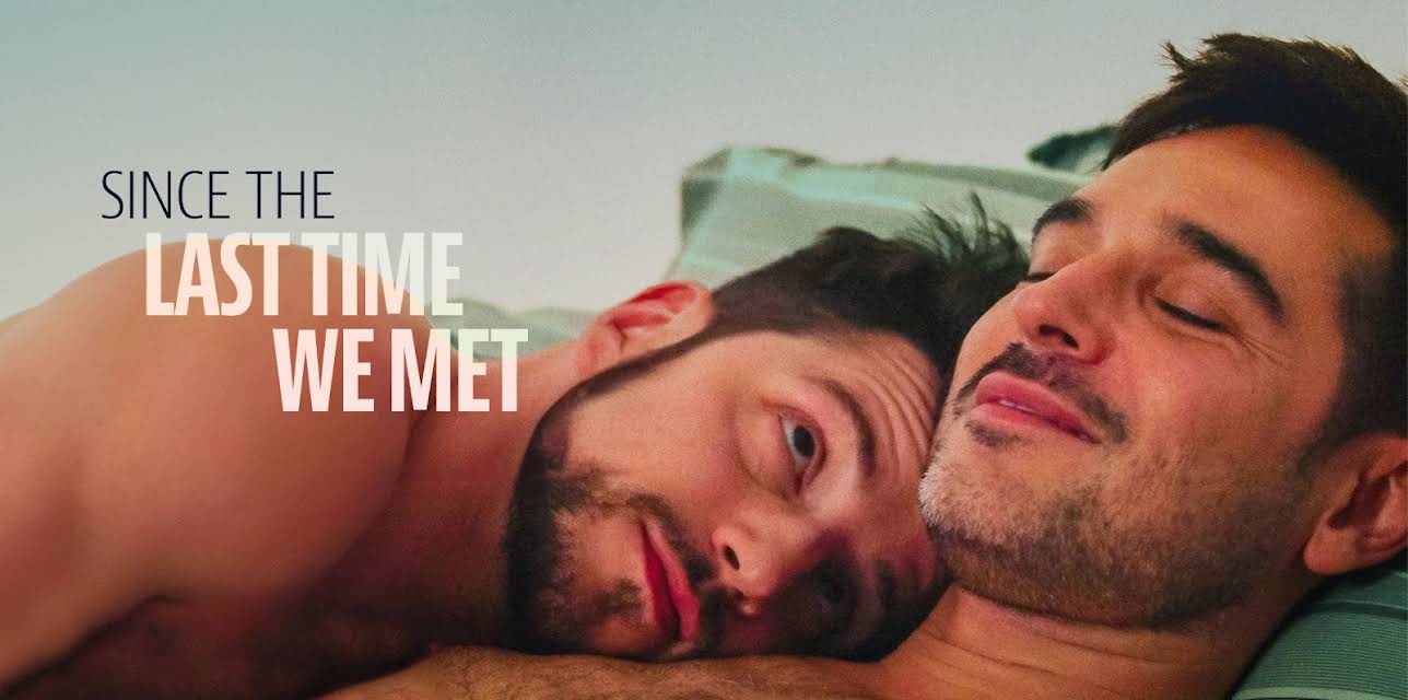 Since The Last Time We Met (2024)