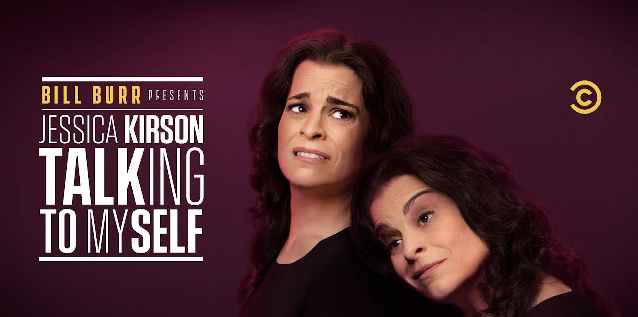 Bill Burr Presents Jessica Kirson: Talking to Myself
