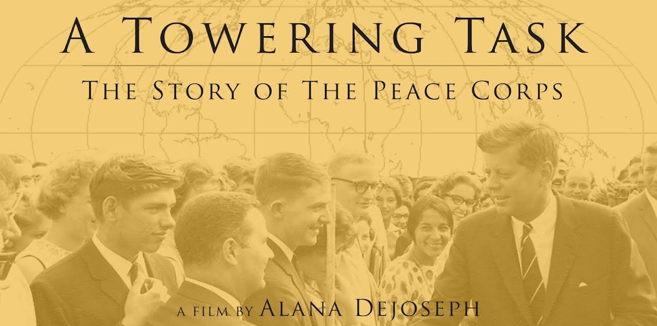 A Towering Task: The Story of the Peace Corps (2026)