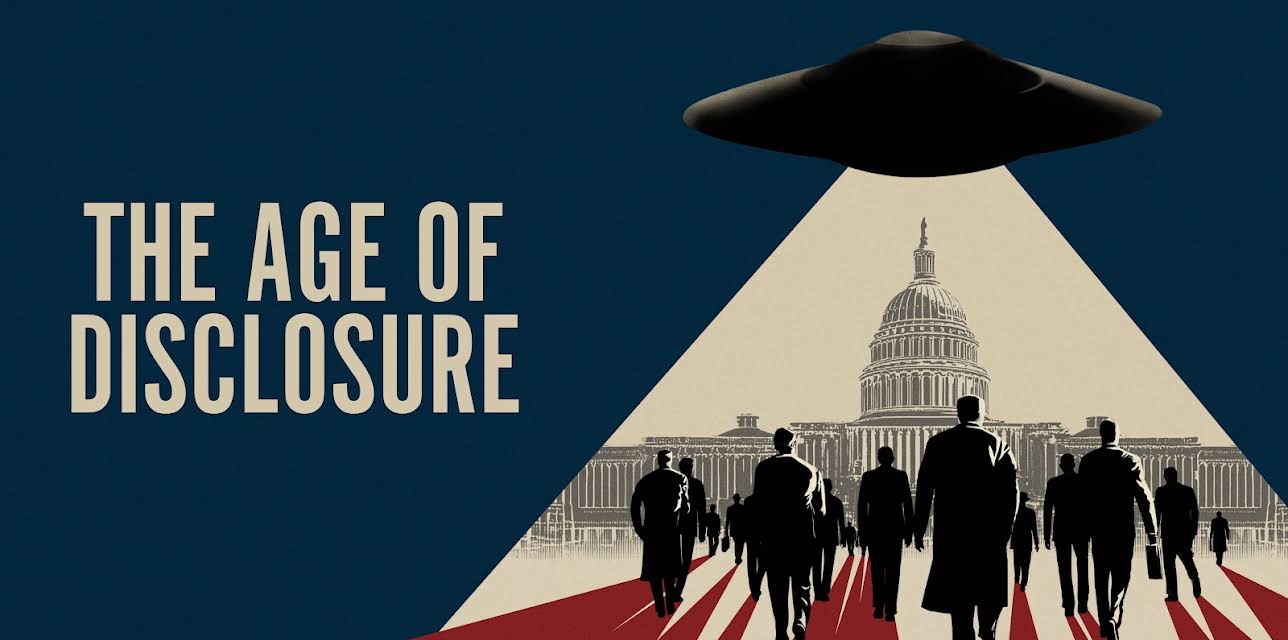 The Age of Disclosure (2025)