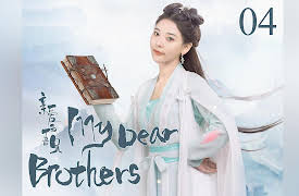 My Dear Brothers: EP 4