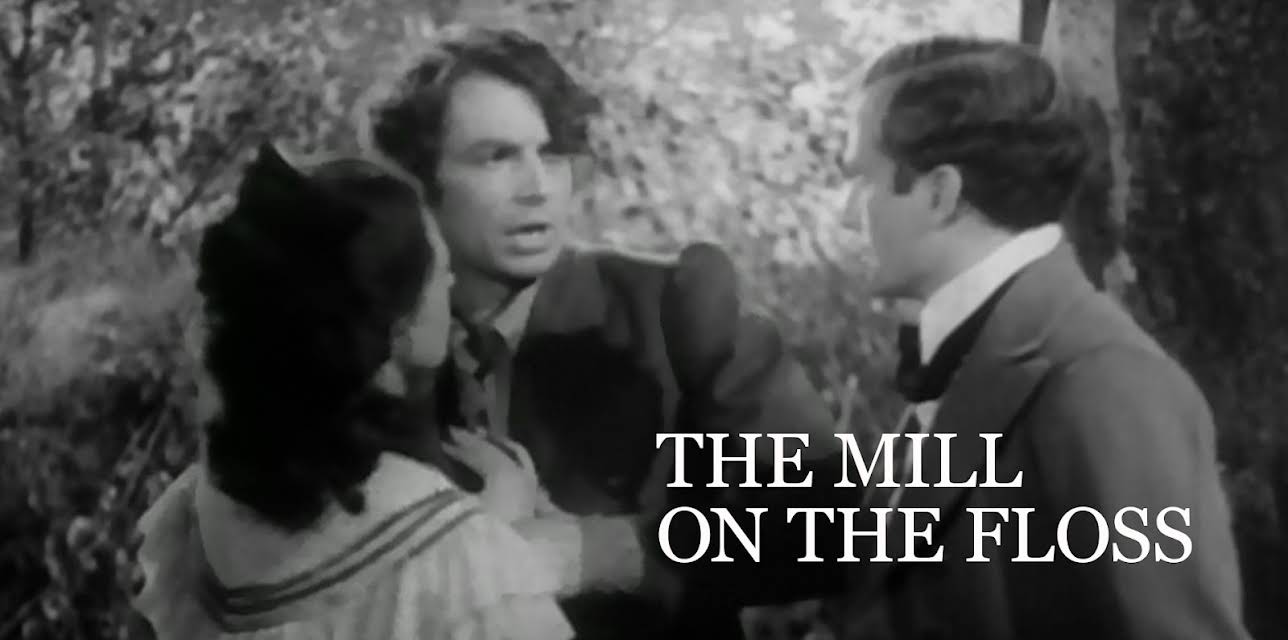 The Mill On The Floss (1939)
