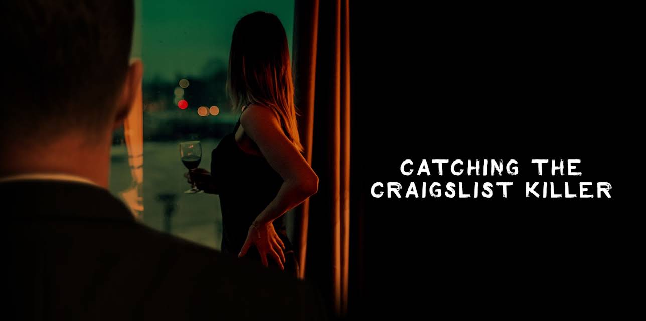 Catching the Craigslist Killer HD (2011)