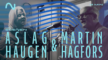 14:15: NRK-scenen: Aslag Haugen & Martin Hagfors | NRK 3 | 8/22 2026