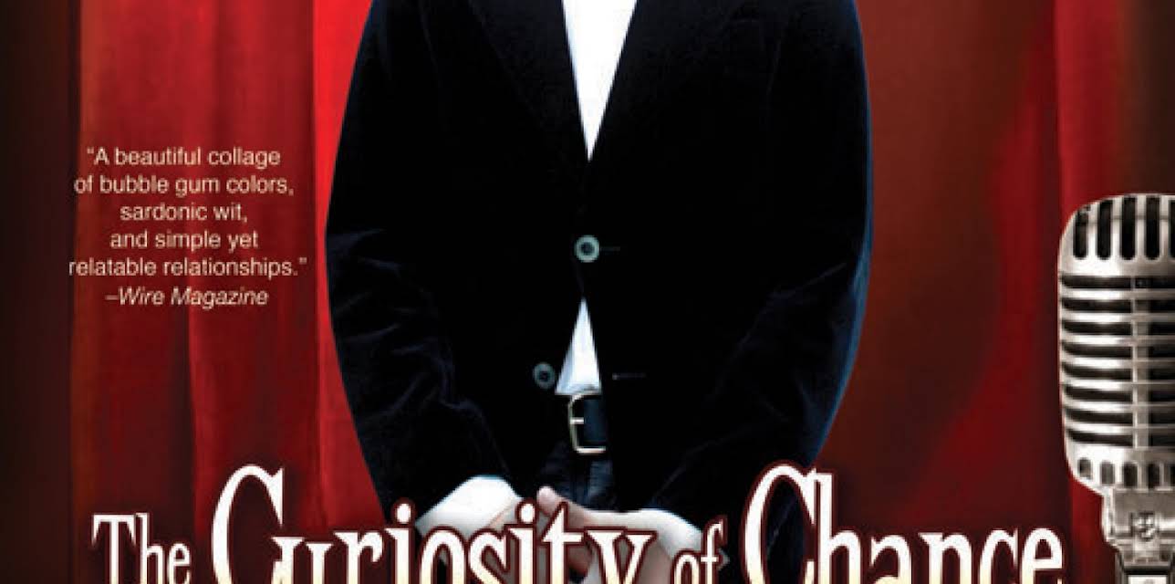 The Curiosity of Chance (2006)