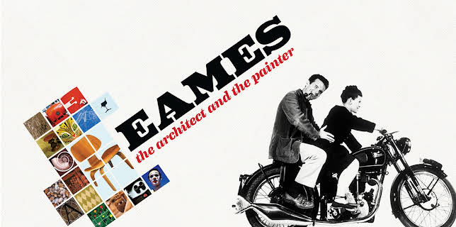 Eames: The Architect and The Painter (2011)