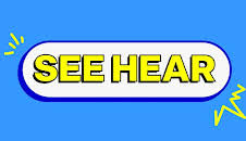 See Hear