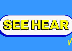 See Hear