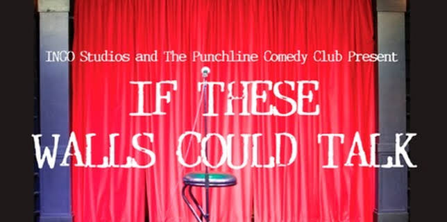 If These Walls Could Talk (2013)