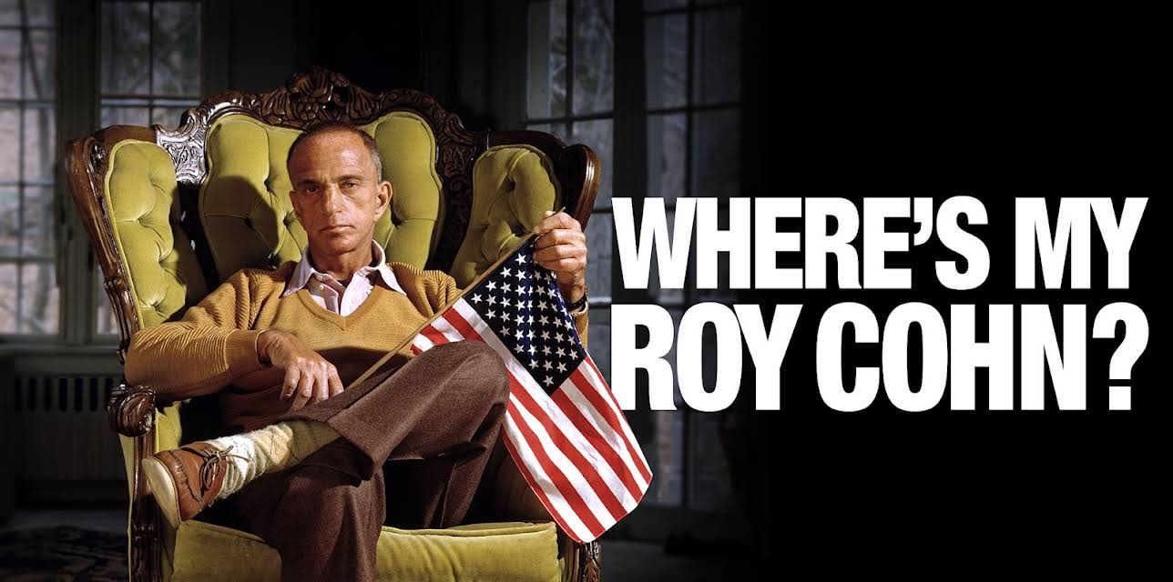 Where's My Roy Cohn? (2019)