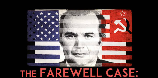 The Farewell Case: The KGB Double Agent (2019)