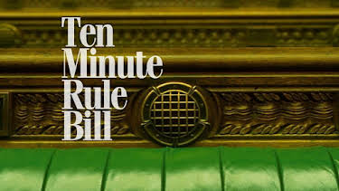 10:50 AM: Ten Minute Rule Bill | BBC Parliament | 10/17 2026