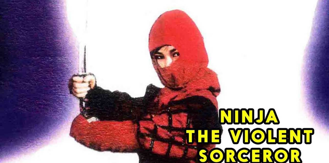Ninja the Violent Sorcerer (1982)