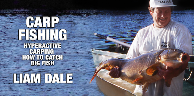 Carp Fishing: Hyperactive Carping, How to Catch Big Fish - Liam Dale (Masters of Fishing & Angling) (1996)