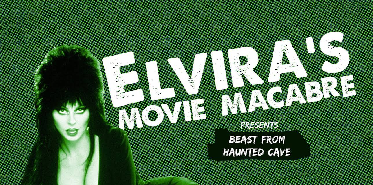 Elvira's Movie Macabre: Beast From Haunted Cave (2010)