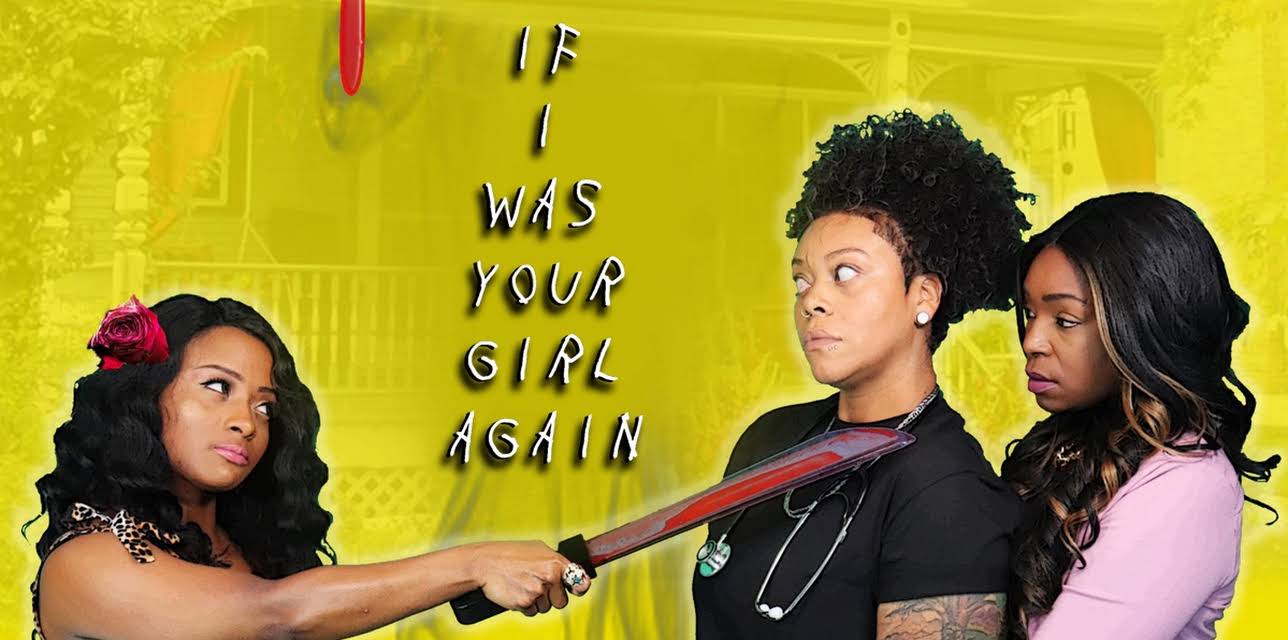 If I Was Your Girl Again (2019)