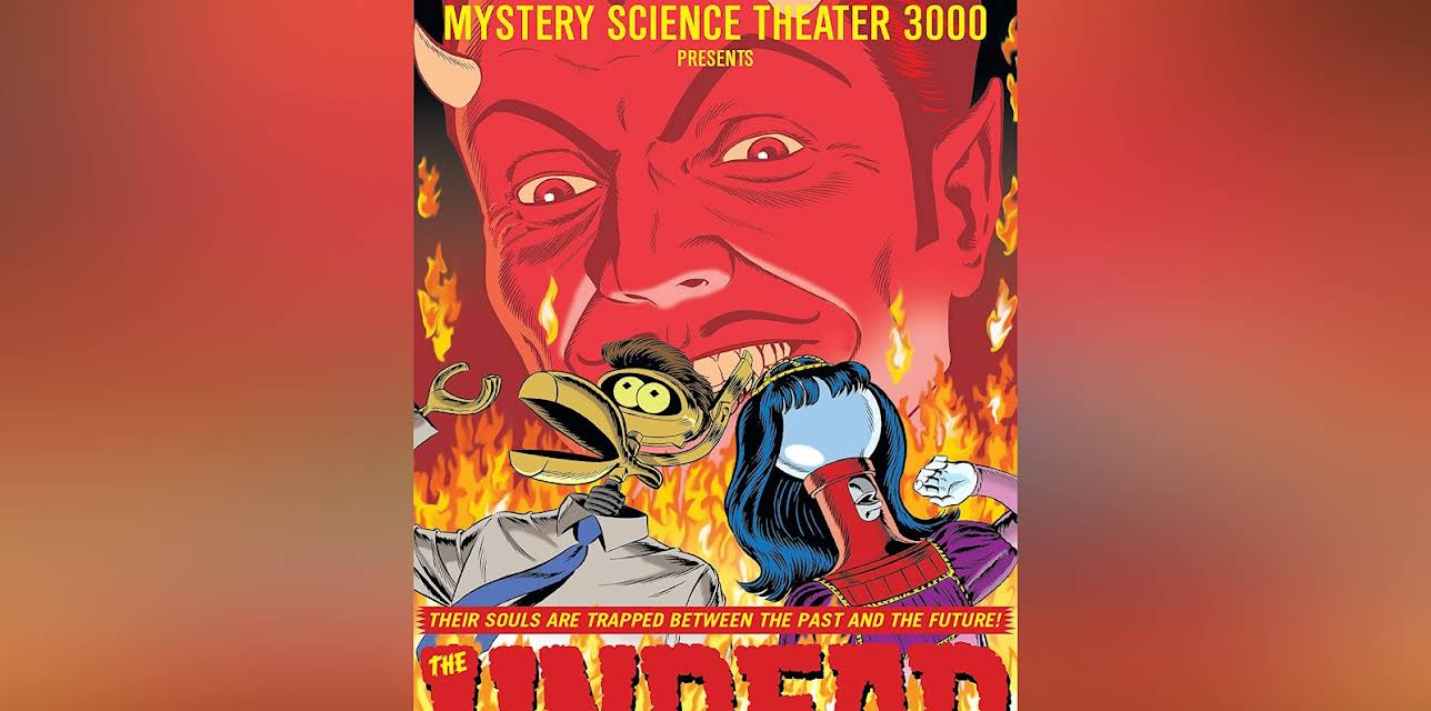 Mystery Science Theater 3000- The Undead (1997)