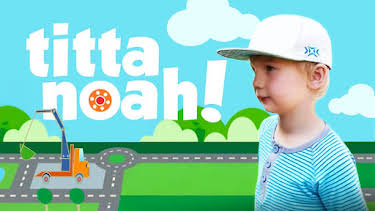 09:00: Titta Noah! | Barnkanalen | 4/6 2026