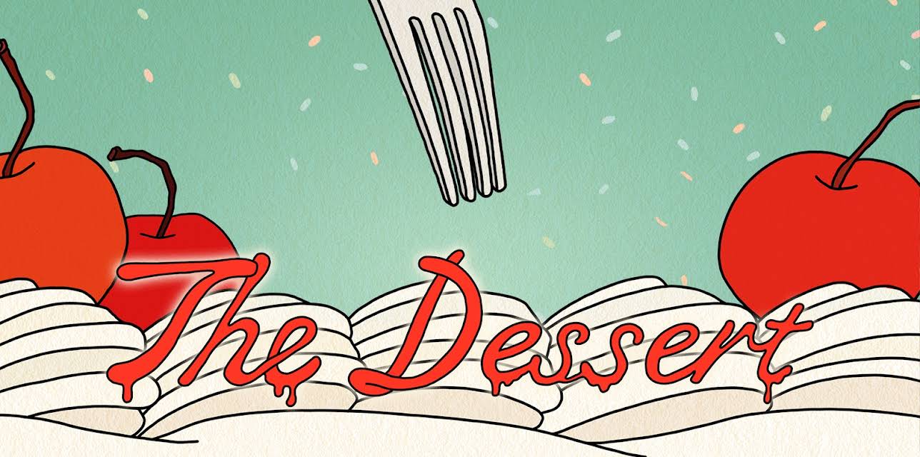 The Dessert