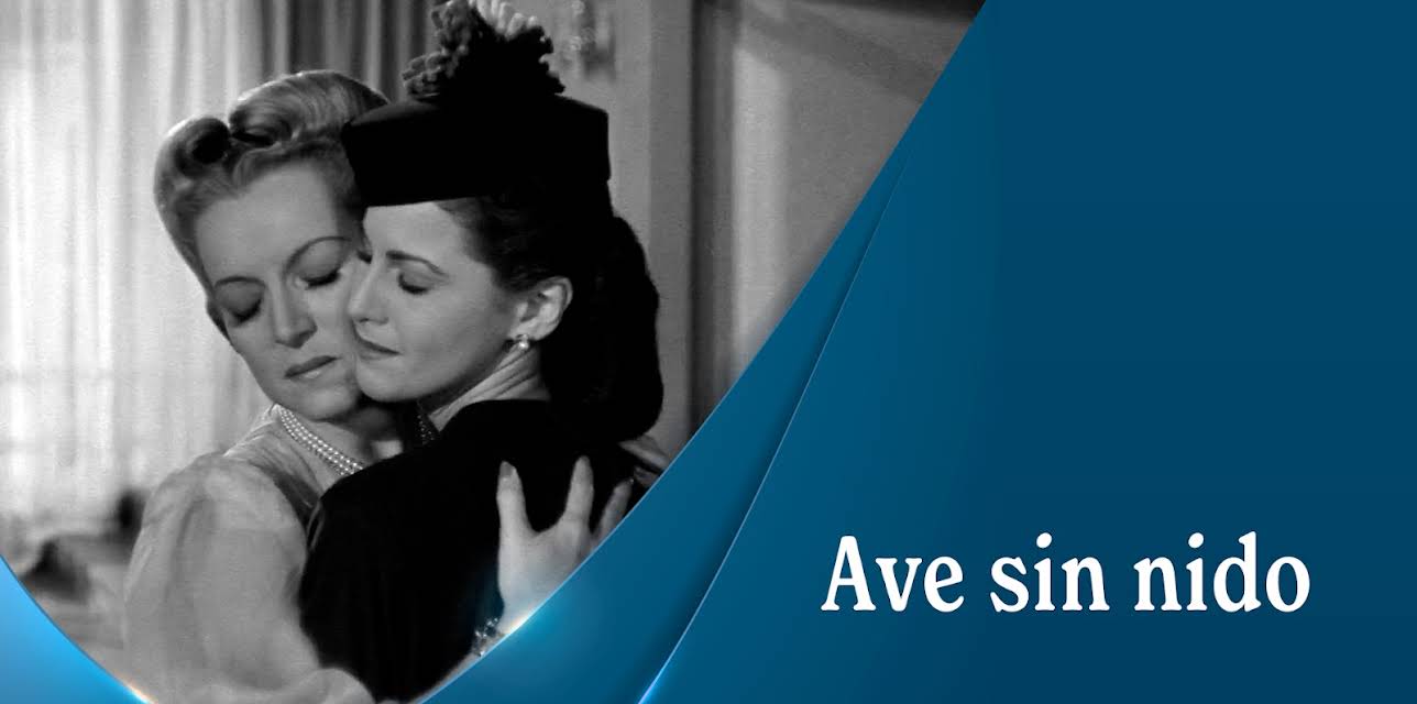Ave sin nido (1943)