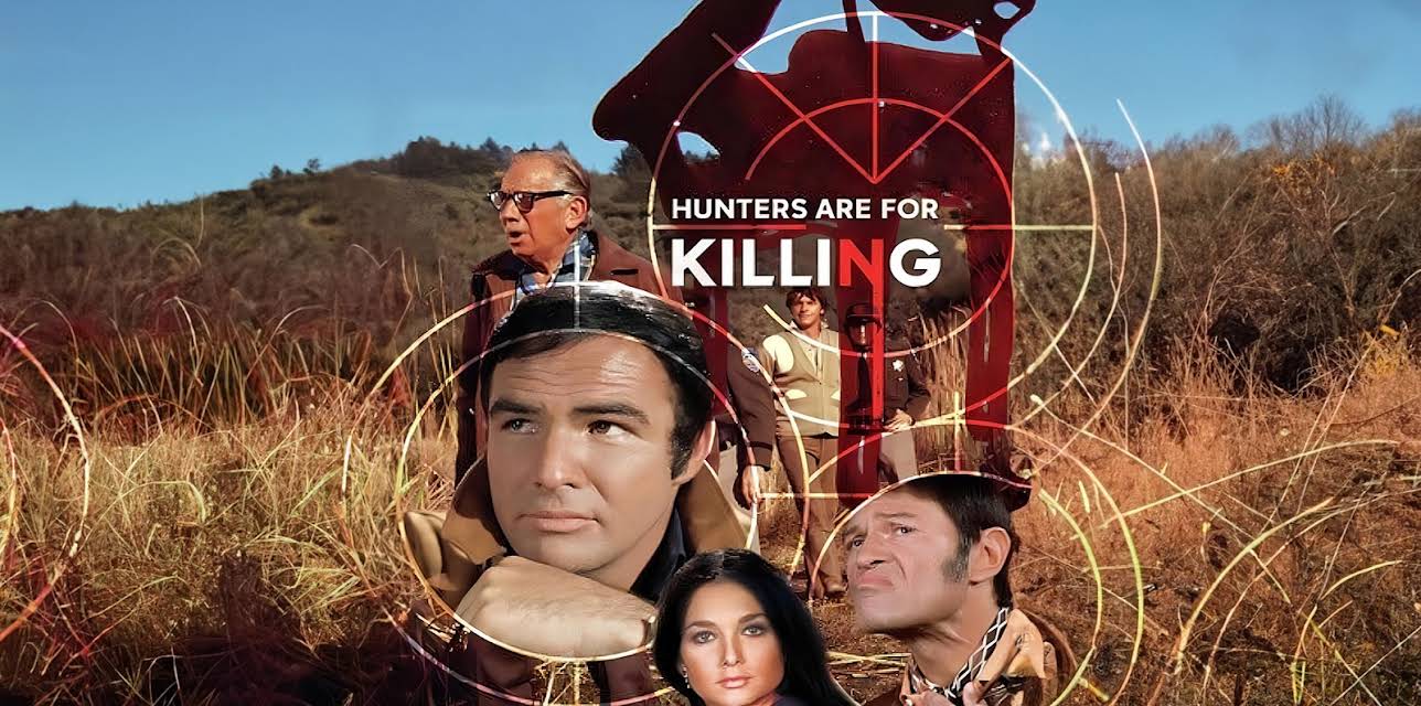 Hunters are for Killing (1970)