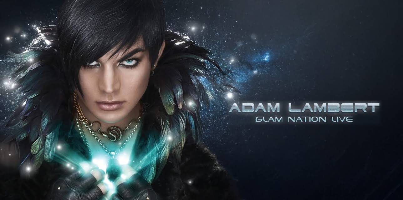 Adam Lambert: Glam Nation Live (Live Performance) (2011)