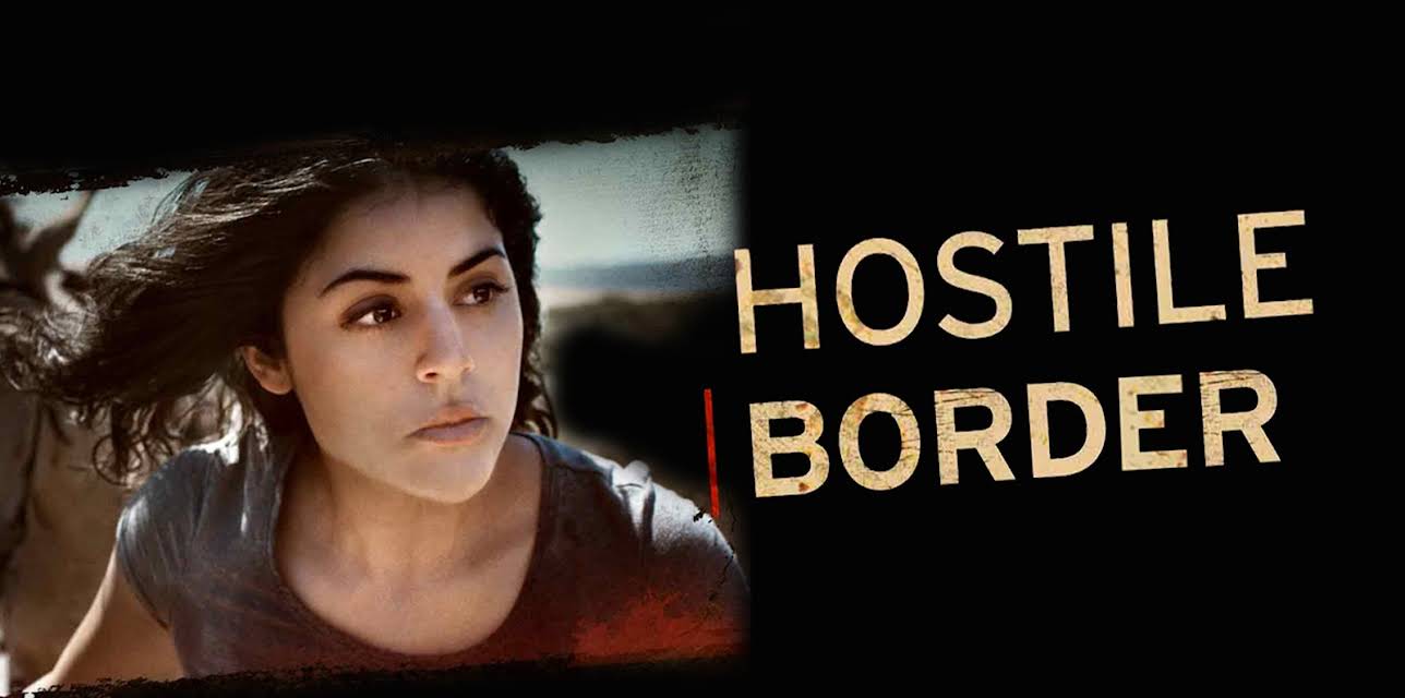 Hostile Border (2015)