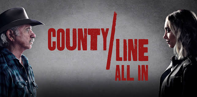 County Line: All In (2022)