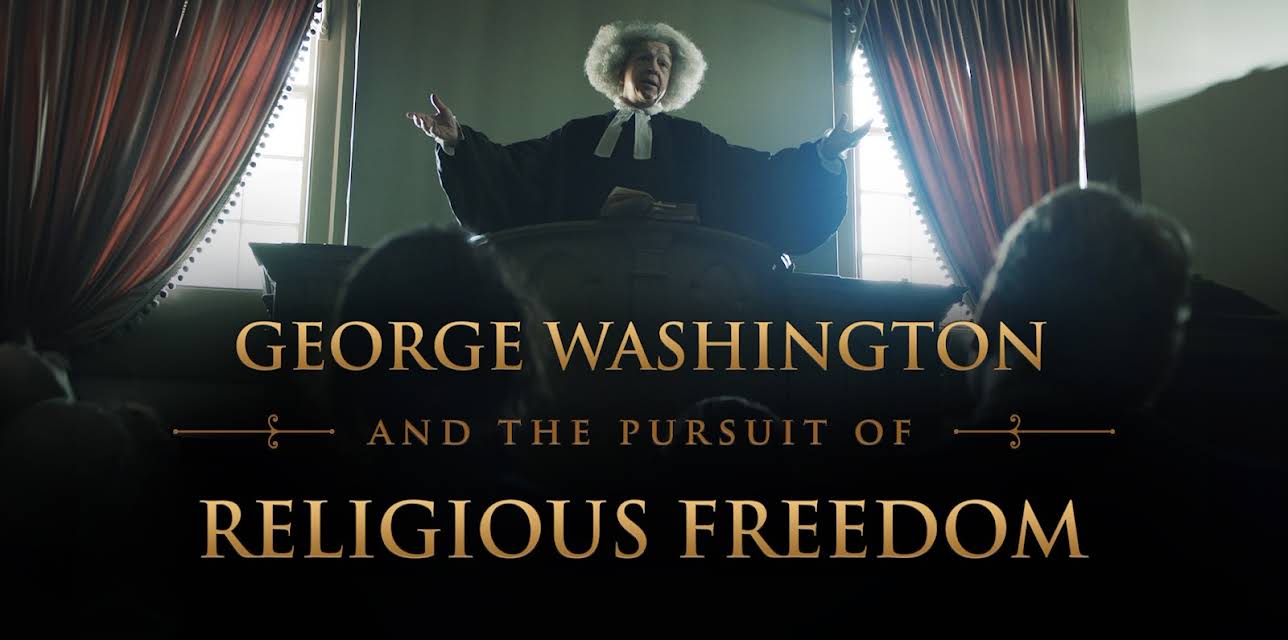 George Washington and the Pursuit of Religious Freedom