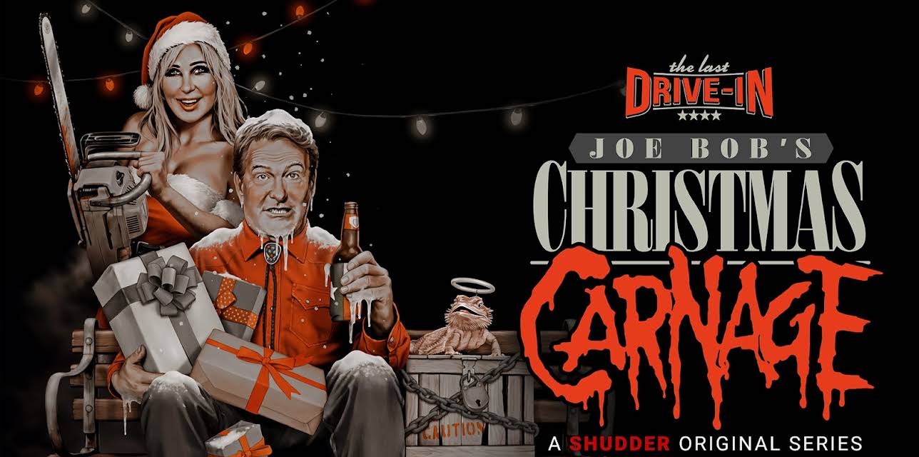 The Last Drive-In with Joe Bob Briggs: Joe Bob's Christmas Carnage, Season 1