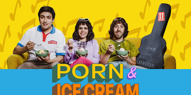 Porn and Ice Cream – Season 1