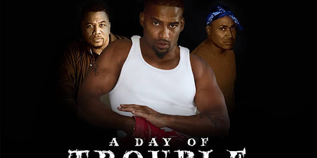 A Day of Trouble (2021)