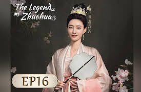 The Legend of Zhuohua: The Legend of Zhuohua EP16